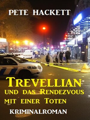 cover image of Trevellian und das Rendezvous mit einer Toten